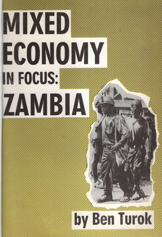 Mixed Economy in Focus: Zambia - Turok, Ben