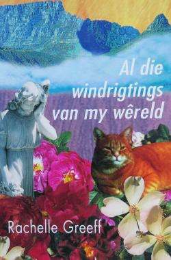 Al Die Windrigtings Van My Wereld - GREEF,R