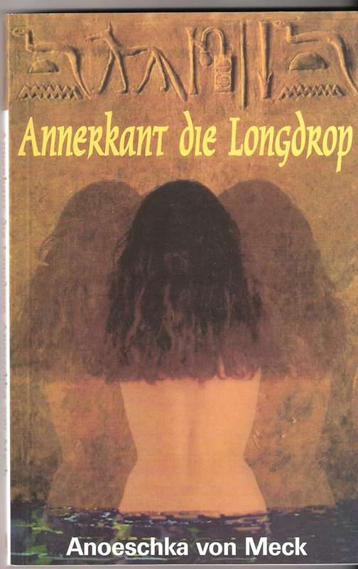 Annerkant Die Longdrop - VONMECK,A