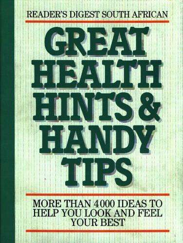 Great Health Hints & Handy Tips - READERSDIGEST