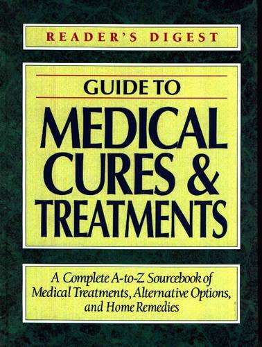Guide to medical cures and treatments - READERSDIGEST