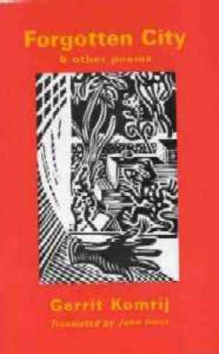 Forgotten City and Other Poems - KOMRIJ,G