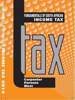 Fundamentals of South African Income Tax 2012 - Phillip Haupt