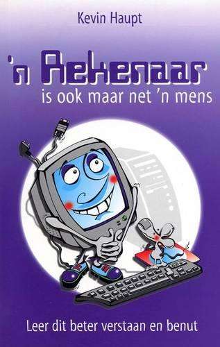 n Rekenaar is ook maar net 'n mens - HAUPT