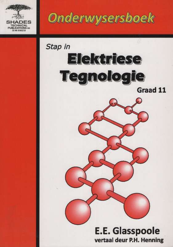 STAP IN ELEKTRIESE TEGNOLOGIE OG GR11 - ELECTECH-GR11