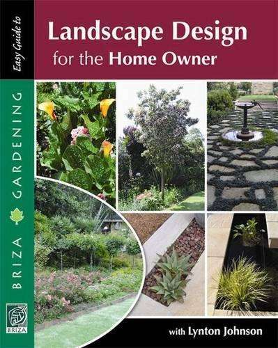 Landscape design for the home owner  - Lynton Johnson