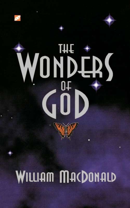 Wonders of God - William MacDonald