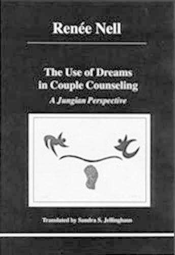 Use of Dreams in Couple Counseling - Renee Nell
