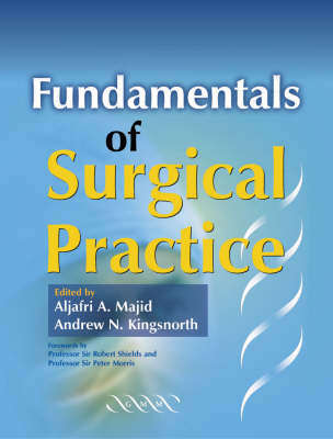 Fundamentals of Surgical Practice - KINGSNORTH,A