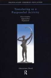 TRANSLATING AS PURPOSEFUL ACTIVITY SECONDHAND - NORD,C