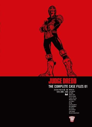Judge Dredd: Complete Case Files v. 1 - John Wagner
