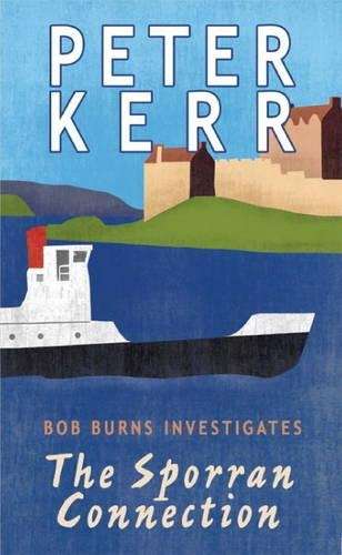 The Sporran Connection - Peter Kerr