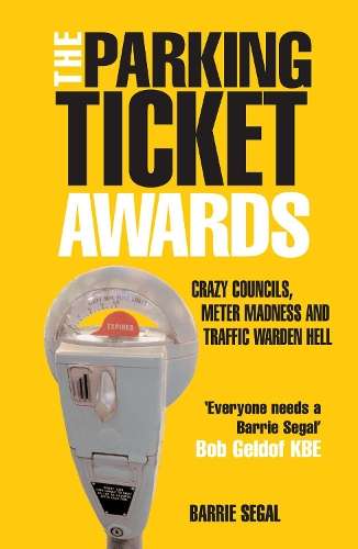 The Parking Ticket Awards - Barrie Segal