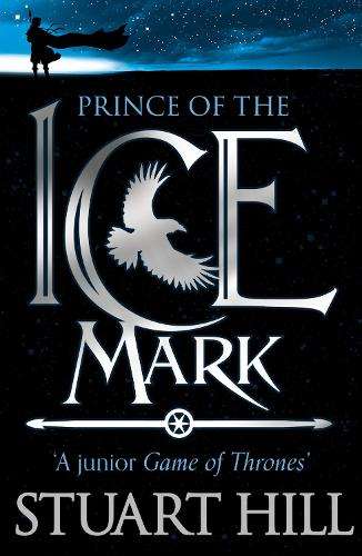 The Prince of the Icemark - Stuart Hill