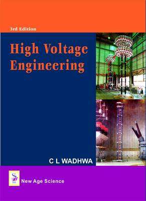 High Voltage Engineering - C. L. Wadhwa