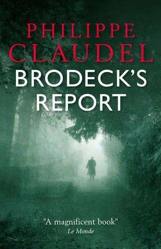 Brodeck's Report - Philippe Claudel
