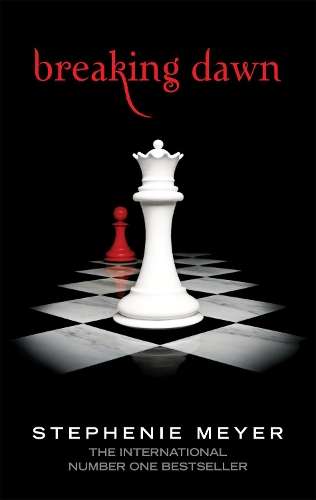 Breaking Dawn - Stephenie Meyer