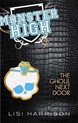 The Ghoul Next Door - Lisi Harrison