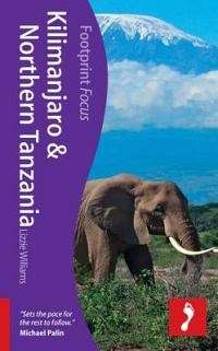 Kilimanjaro Footprint Focus Guide - Lizzie Williams