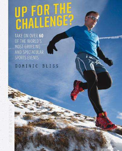 Up for the Challenge? - Dominic Bliss
