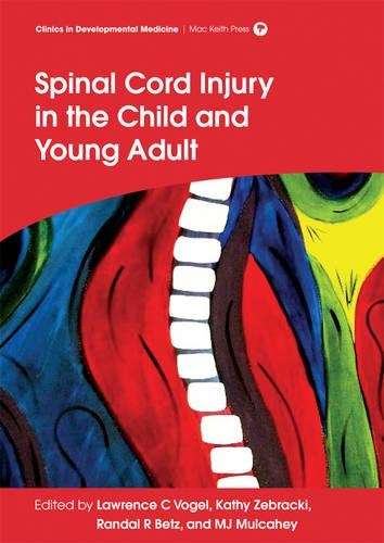 Spinal Cord Injury in the Child and Young Adult - VOGEL