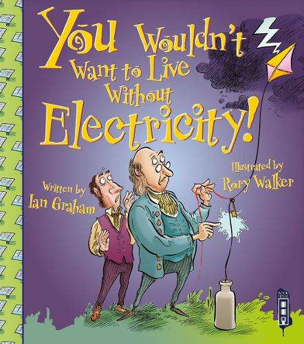 You Wouldn't Want To Live Without Electricity! - Ian Graham