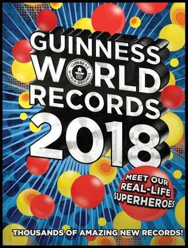 Guinness World Records 2018 - Guinness World Records