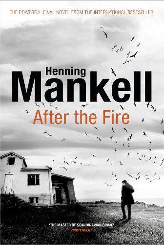 After the Fire - Henning Mankell