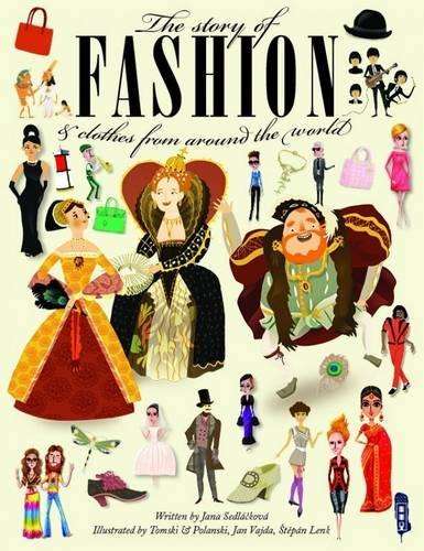 The Story Of Fashion - Jana Sedlackova