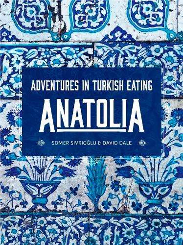 Anatolia - Somer Sivrioglu