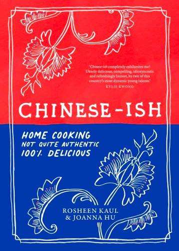\Chinese-ish: Home cooking - By (author)"