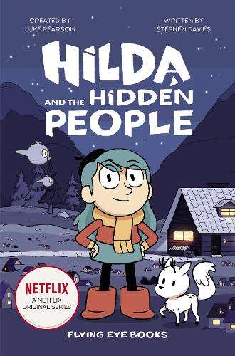 Hilda and the Hidden People - Luke Pearson