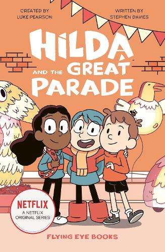 Hilda and the Great Parade - Luke Pearson