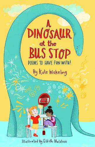 \Dinosaur at the Bus Stop - N"