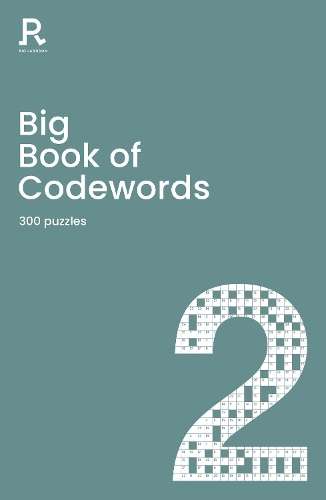 Big Book of Codewords Book 2: a bumper codeword book for adults cont - Richardson Puzzles and Games