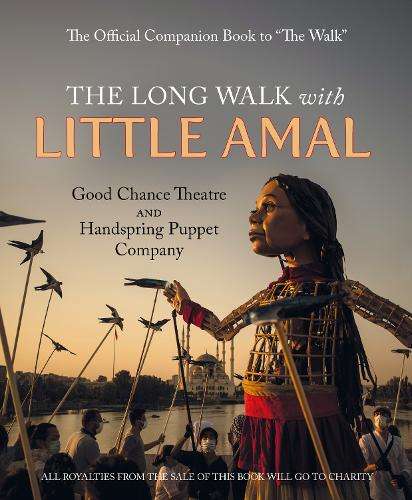 \Long Walk with Little Amal - By (author)"