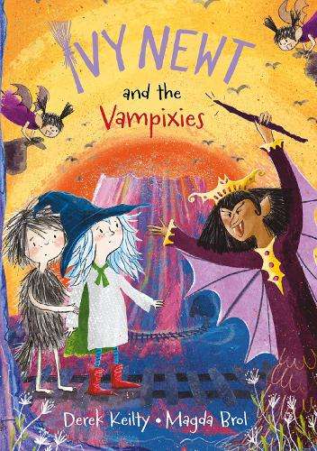 Ivy Newt and the Vampixies - Derek Keilty