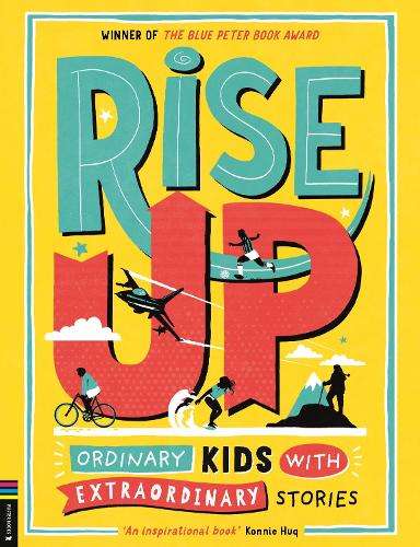 Rise Up: Ordinary Kids with Extraordinary Stories (Winner of the Blu - Amanda Li