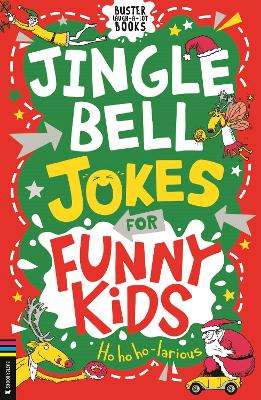 Jingle Bell Jokes for Funny Kids - Andrew Pinder