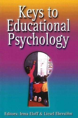 Keys to educational psychology - ELOFF,I