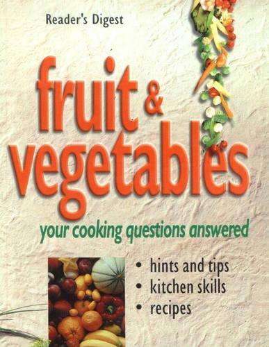 READERS DIGEST FRUIT & VEGETABLES - X