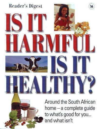Is it Harmful is it Healthy? - Robert A. Barnett