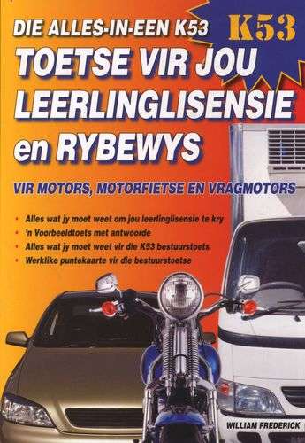Die Alles-in-Een Toetse Vir Jou Leerlinglisensie En Rybewys Vir Moto - FREDERICK,W