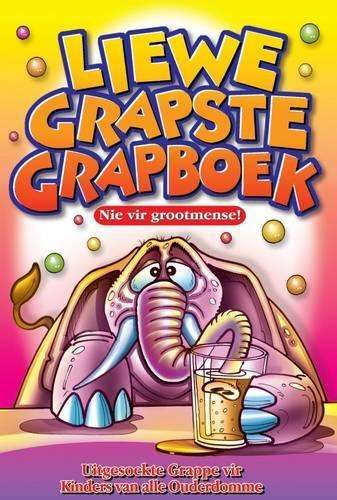 Liewe Grapste Grapboek : Boek 1 - SNYMAN,M