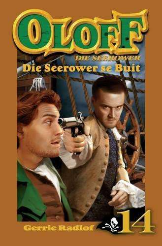 Die seerower se buit: Boek 14 - Gerrie Radloff
