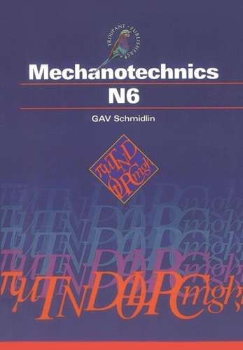 Mechanotechnics N6 : Studentâs Book - SCHMIDLIN,GAV