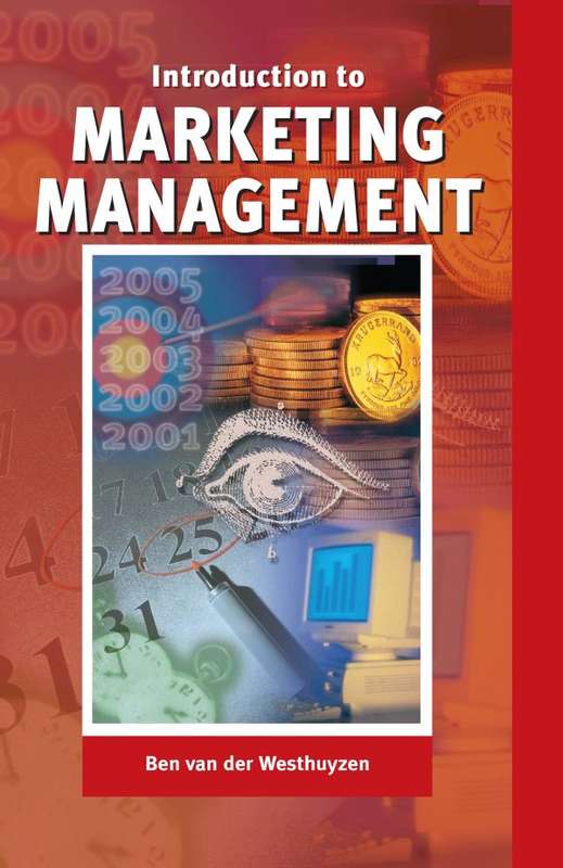Introduction to Marketing Management - VDWESTHUIZEN
