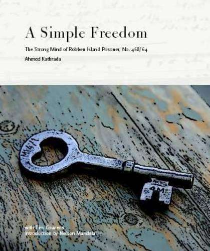 A simple freedom - Ahmed Kathrada