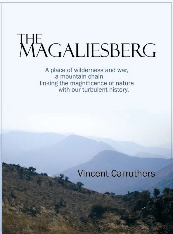 The Magaliesberg - CARRUTHERS,V