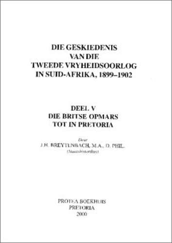 Die Geskiedenis van die tweede vryheidsoorlog : Vol 5 - BREYTENBACH,J